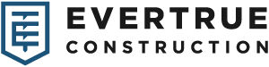 Evertrue Construction